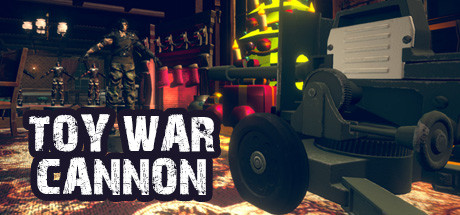 玩具大战：大炮/Toy War – Cannon-网站标题