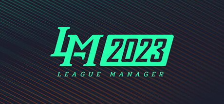 电竞经理2023/League Manager 2023（更新v1.15+集成最新战队）-网站标题