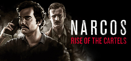 毒枭:卡特尔崛起/Narcos:Rise of the Cartels-网站标题