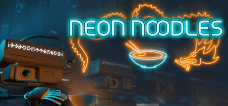 霓虹面：赛博朋克厨房自动化/Neon Noodles – Cyberpunk Kitchen Automation（更新v1.0.2.117）-网站标题