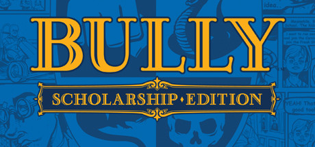 恶霸鲁尼：奖学金版/Bully Scholarship Edition-网站标题