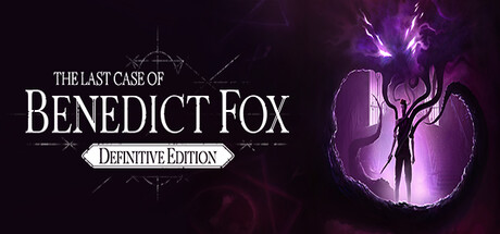 本尼迪克特福克斯的最后一案/The Last Case of Benedict Fox Definitive Edition-网站标题