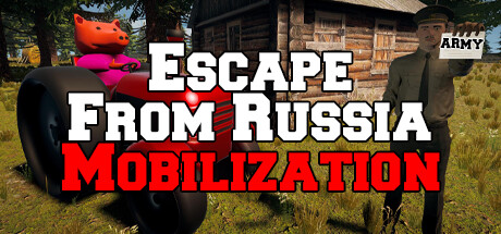 逃离俄罗斯：动员/Escape From Russia: Mobilization（更新v20230808）-网站标题