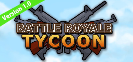 大逃杀大亨/Battle Royale Tycoon-网站标题