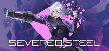 断钢/Severed Steel（更新Build.13460196）-网站标题